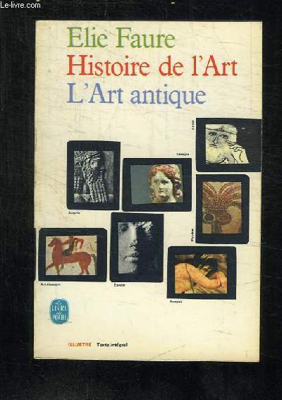 HISTOIRE DE L ART L ART ANTIQUE.