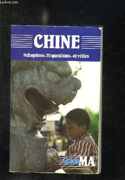 CHINE EN 9 CHAPITRE 70 QUESTIONS ET 40 VILLES.