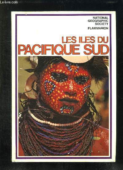 LES ILES DU PACIFIQUE SUD.