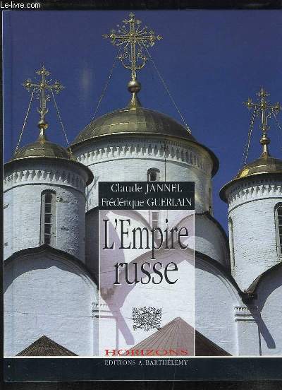 L EMPIRE RUSSE.