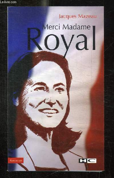 MERCI MADAME ROYAL.