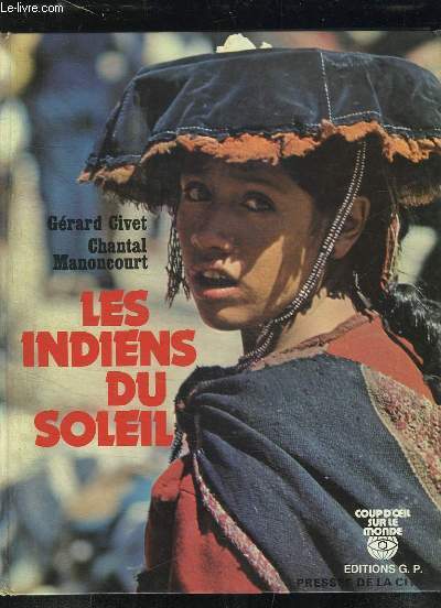 LES INDIENS DU SOLEIL.