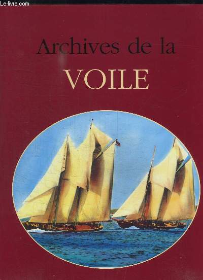 ARCHIVES DE LA VOILE.