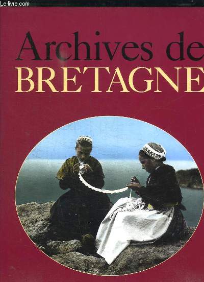 ARCHIVES DE BRETAGNE.