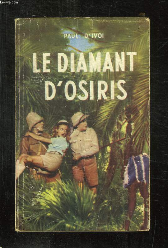 LE DIAMANT D OSIRIS.