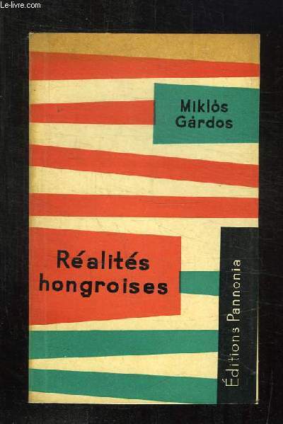 REALITES HONGROISES.