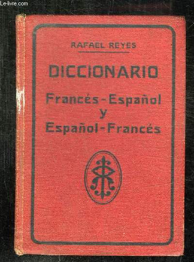 DICCIONARIO FRANCES ESPANOL ESPANOL FRANCES.