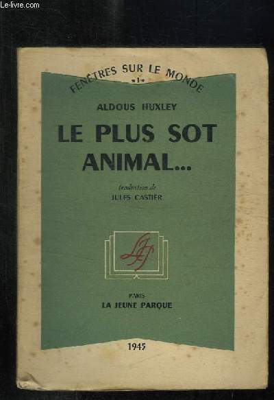 LE PLUS SOT ANIMAL...