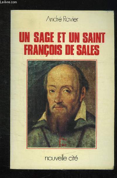 UN SAGE ET UN SAINT FRANCOIS DE SALES.