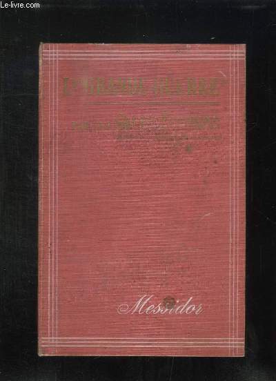 ALBUM MESSIDOR DU N 1 AU N 10 + UN NUMEROS HORS SERIE + ALMANACH 1915.
