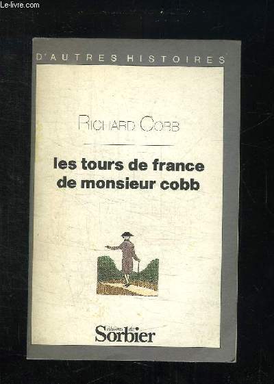 LES TOURS DE FRANCE DE MONSIEUR COBB.