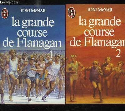 2 TOMES. LA GRANDE COURSE DE FLANAGAN.