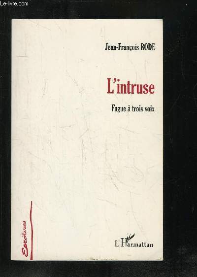 L INTRUSE. FUGUE A TROIS VOIX.