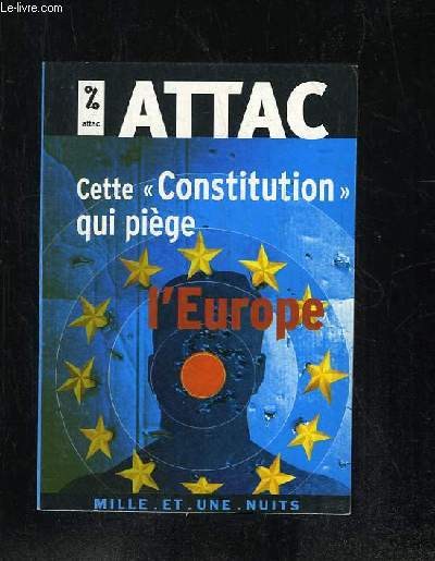 CETTE CONSTITUTION QUI PEGE L EUROPE.