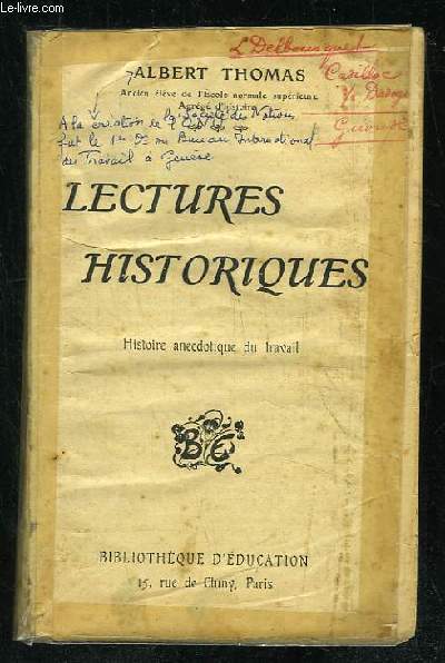 LECTURES HISTORIQUES. HISTOIRE ANECDOTIQUE DU TRAVAIL.