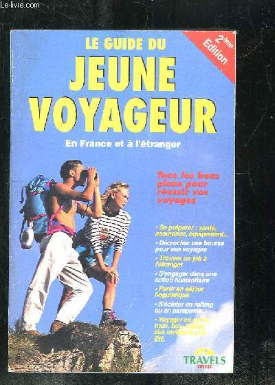 LE GUIDE DU JEUNE VOYAGEUR.