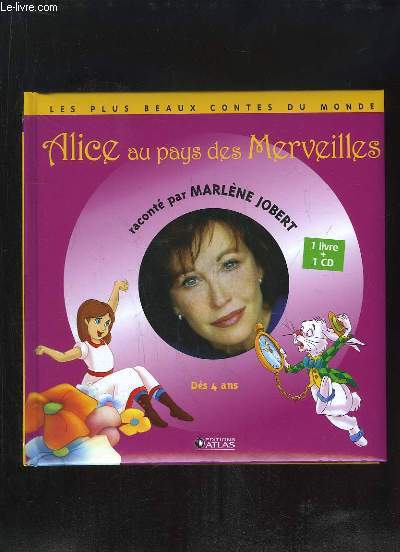 ALICE AU PAYS DES MERVEILLES. LIVRE + CD AUDIO.