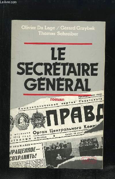 LE SECRETAIRE GENERAL.