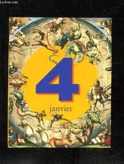 C ETAIT CE JOUR LA LE 4 JANVIER.