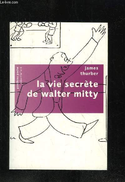 LA VIE SECRETE DE WALTER MITTY.