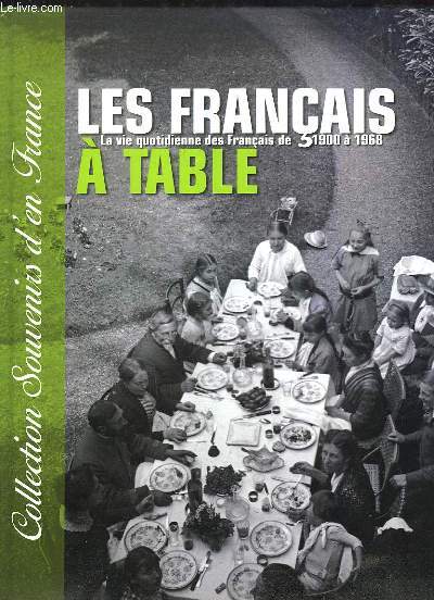 LES FRANCAIS A TABLE.