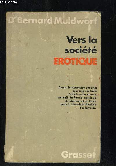 VERS LA SOCIETE EROTIQUE.