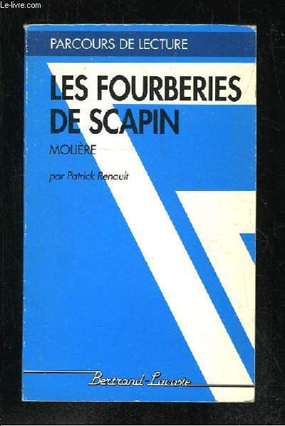 LES FOURBERIES DE SCAPIN.