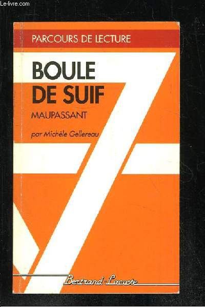 BOULE DE SUIF PAR GUY DE MAUPASSANT.