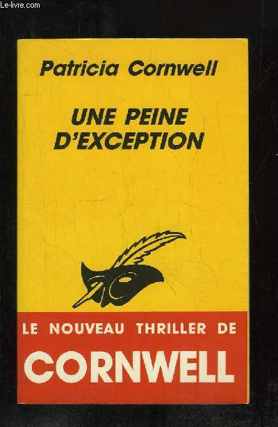 UNE PEINE D EXCEPTION.