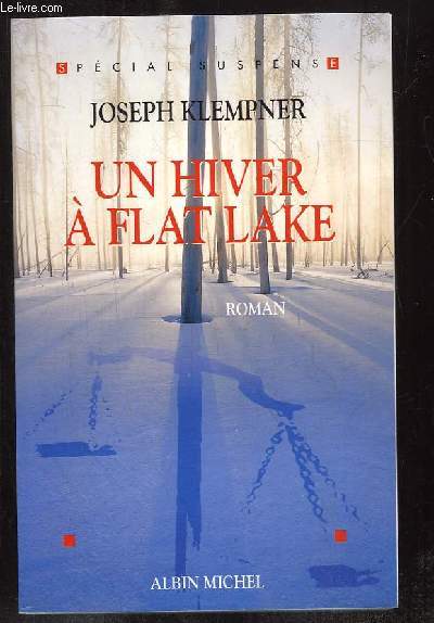 UN HIVER A FLAT LAKE.