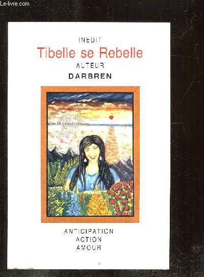 TIBELLE SE REBELLE.