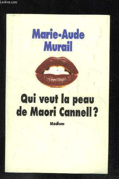 QUI VEUT LA PEAU DE MAORI CANNELL ?