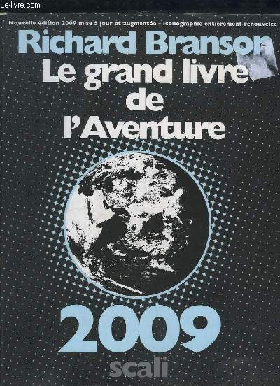 LE GRAND LIVRE DE L AVENTURE 2009.