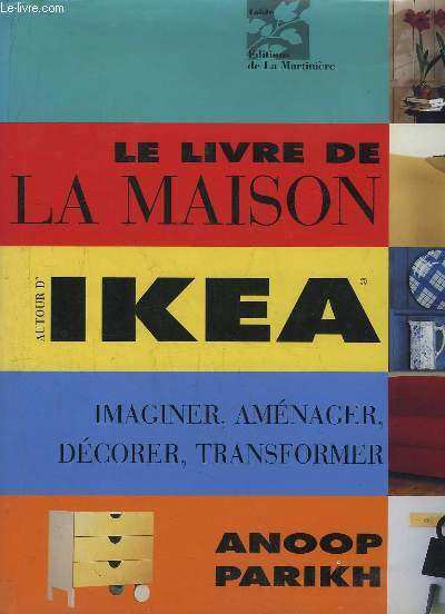 LE LIVRE DE LA MAISON AUTOUR D IKEA.