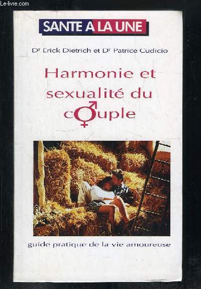 HARMONIE ET SEXUALITE DU COUPLE.