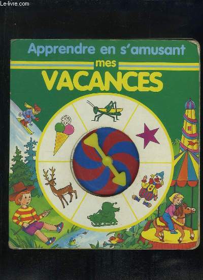 APPRENDRE EN S AMUSANT MES VACANCES.