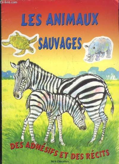 LES ANIMAUX SAUVAGES.