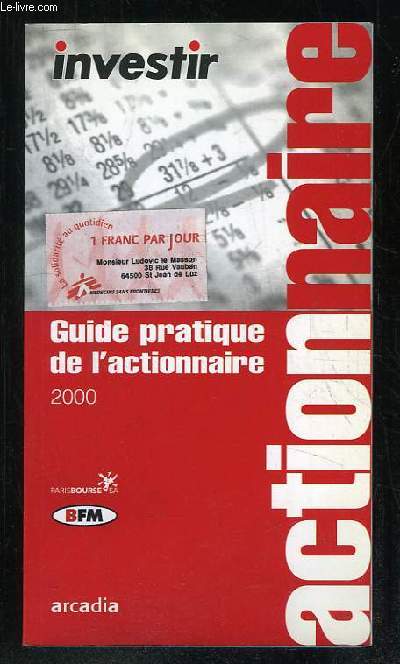 GUIDE PRATIQUE DE L ACTIONNAIRE 2000.