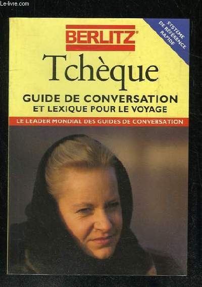 TCHEQUE GUIDE DE CONVERSATION ET LEXIQUE POUR LE VOYAGE.