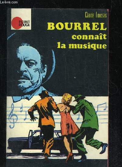 BOURREL CONNAIT LA MUSIQUE.