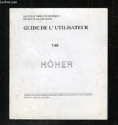 GUIDE DE L UTILISATEUR V80 HOHER.