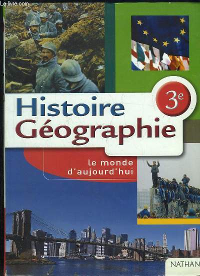 HISTOIRE GEOGRAPHIE 3e PROGRAMME 1999.