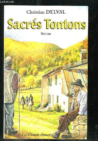 SACRES TONTONS.