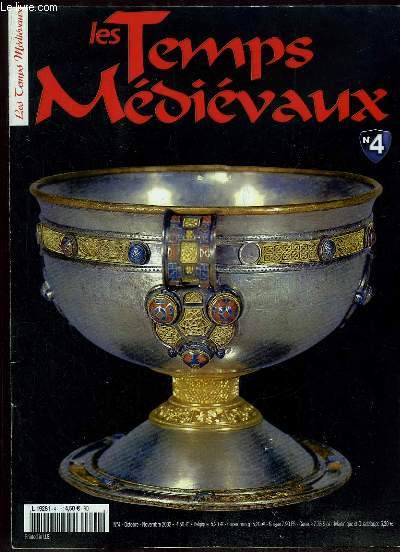 LES TEMPS MEDIEVAUX N 4 OCTOBRE NOVEMBRE 2002. SOMMAIRE: L OR ET LE SANG, LES VIKINGS DE R FLEISCHER, LES RELATIONS ENTRE FRANCS ET MUSULMANS AU TEMPS DES CROISADES...