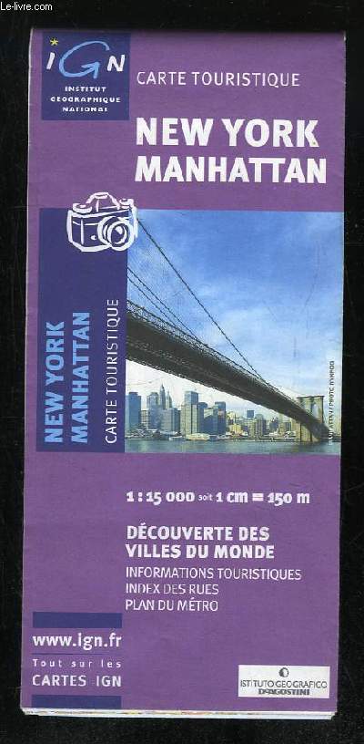 CARTE TOURISTIQUE. NEW YORK MANHATTAN. 1 / 15000.