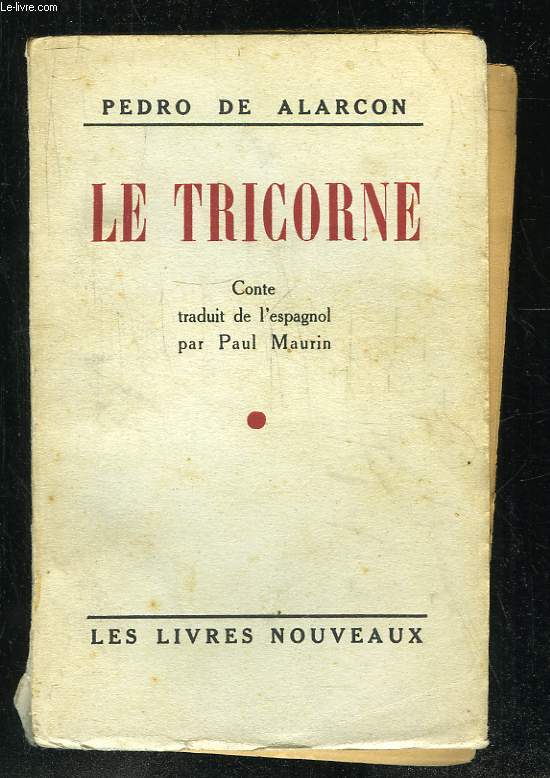 LE TRICORNE.