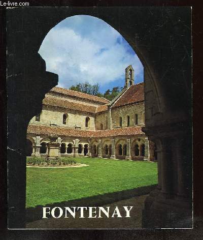 L ABBAYE DE FONTENAY.