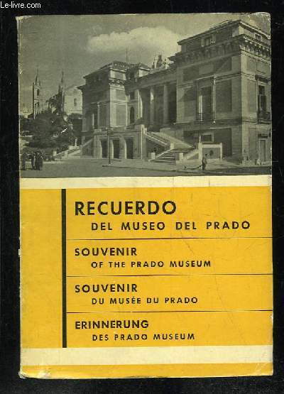 SOUVENIR DU MUSEE DU PRADO.