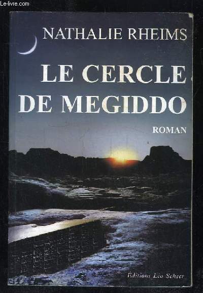 LE CERCLE DE MEGIDDO.