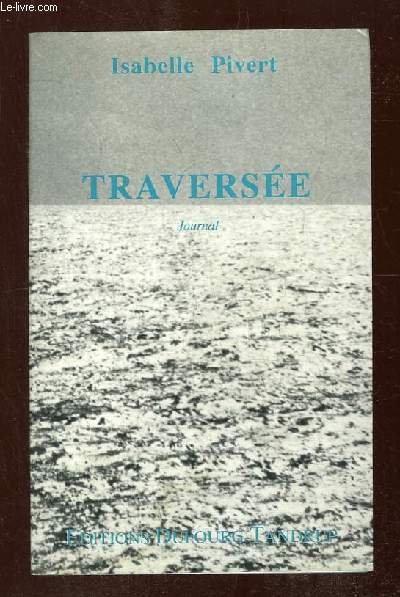 TRAVERSEE.